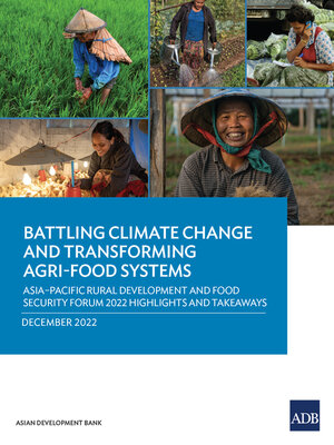 cover image of Battling Climate Change and Transforming Agri-Food Systems